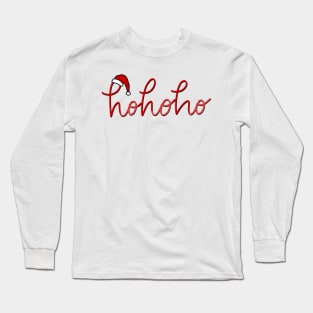 ho ho ho Long Sleeve T-Shirt